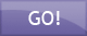 Go!